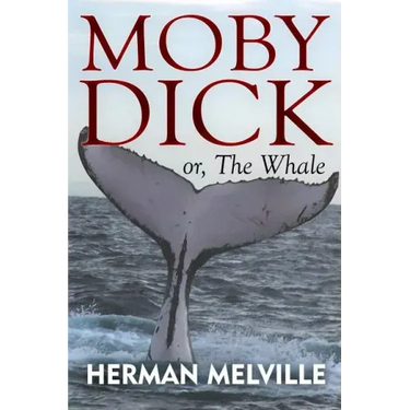 Moby Dick: or, The Whale