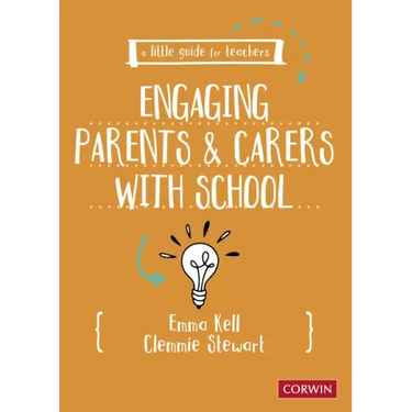 A Little Guide for Teachers: Engaging Parents and Carers with School