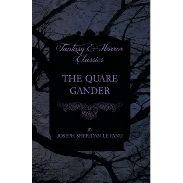 The Quare Gander