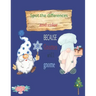Because Gnomes Will Gnome Spot the differences and color: Christmas Gnomes coloring book 8.5x11 in 45 pages
