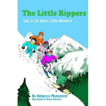 Go West, Little Rippers!