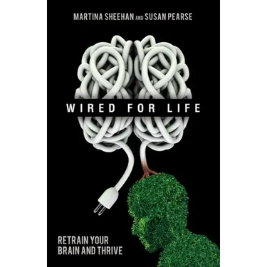 Wired for Life