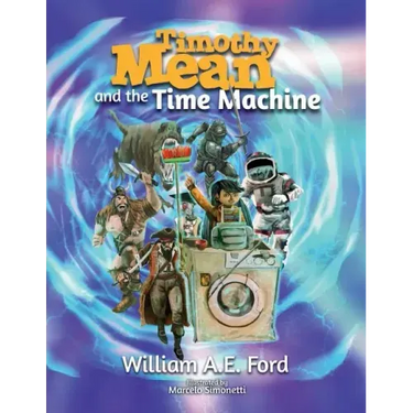 Timothy Mean and the Time Machine