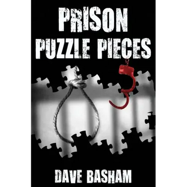 Prison Puzzle Pieces 3: The realities, experiences and insights of a corrections officer doing his time in Historic Stillwater Prison