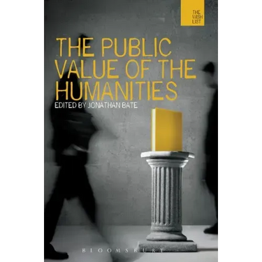 The Public Value of the Humanities