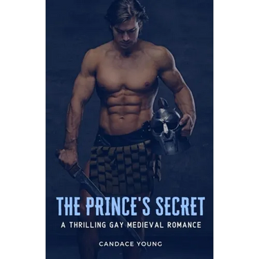 The Prince's Secret: A Thrilling Medieval Gay Romance