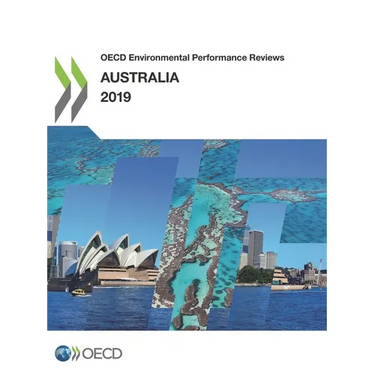 OECD Environmental Performance Reviews: Australia 2019