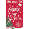 Tis The Season For Secrets
