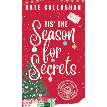 Tis The Season For Secrets