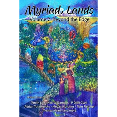 Myriad Lands: Volume 2: Beyond the Edge