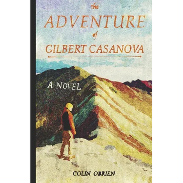 The Adventure of Gilbert Casanova