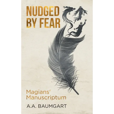 Nudged by Fear: Magians' Manuscriptum