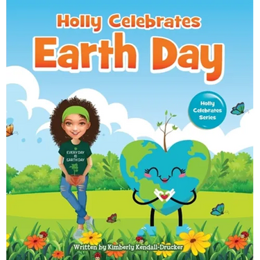 Holly Celebrates Earth Day