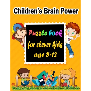 Children's Brain Power: Puzzle books for clever kids age 8-12 - Word Search, Sudoku, Trivia, Tic tac toe, Mazes and Coloring pages