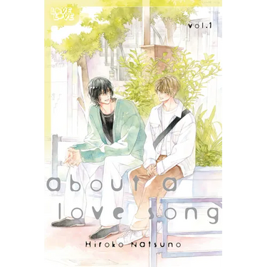 About a Love Song, Volume 1