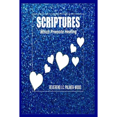 Scriptures Which Promote Healing