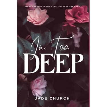 In Too Deep