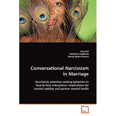 Conversational Narcissism in Marriage
