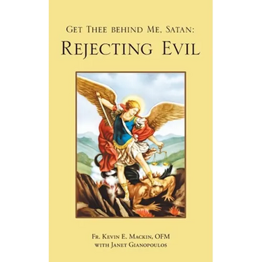Get Thee Behind Me, Satan: Rejecting Evil