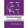 Information Generativity: Volume 3: The Generative Designs of Information