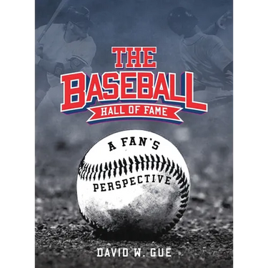 The Baseball Hall of Fame