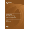 Advances in Metal-Containing Magnetic Materials