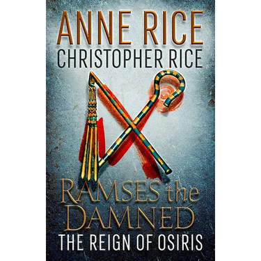 Ramses the Damned: The Reign of Osiris