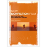 New Nonfiction Film: Art, Poetics, and Documentary Theory