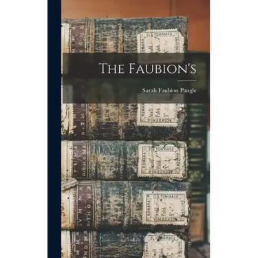 The Faubion's