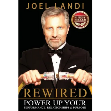 Rewired: Power up Your Performance, Relationships, and Purpose