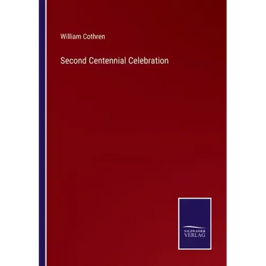Second Centennial Celebration