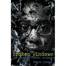 Broken Windows: The Story of Curtis Johnson