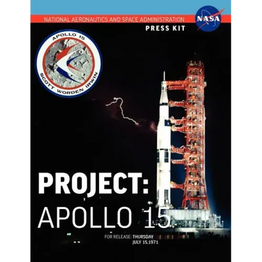 Apollo 15: The Official NASA Press Kit