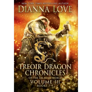 Treoir Dragon Chronicles of the Belador World: Volume III, Books 7-9