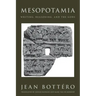 Mesopotamia: Writing, Reasoning, and the Gods