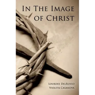 In The Image of Christ