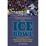 The Ice Bowl