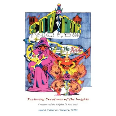 Zodiac Knights 2000 Featuring Creatures of the Knights: Creatures of the Knights (a New Era)