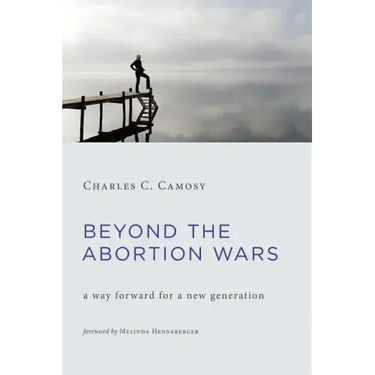 Beyond the Abortion Wars: A Way Forward for a New Generation