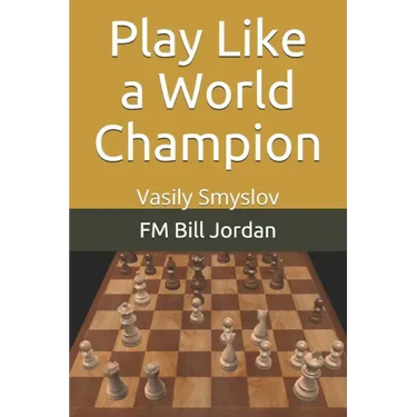 Play Like a World Champion: Vasily Smyslov