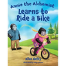 Annie the Alchemist Learns to Ride a Bike