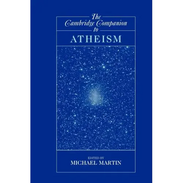The Cambridge Companion to Atheism