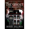 The Ghost Who Dream Hopped