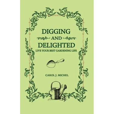 Digging and Delighted
