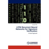 LSTM Recurrent Neural Networks for Signature Verification