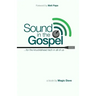 Sound in the Gospel