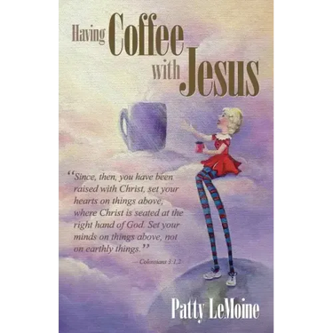 Having Coffee With Jesus