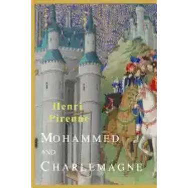 Mohammed and Charlemagne
