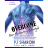 Overcome your Sedentary Lifestyle (Black & White): A Practical Guide to Improving Health, Fitness, and Well-being for Desk Dwellers and Couch Potatoes