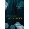Understanding Alzheimer's: An Introduction for Patients and Caregivers